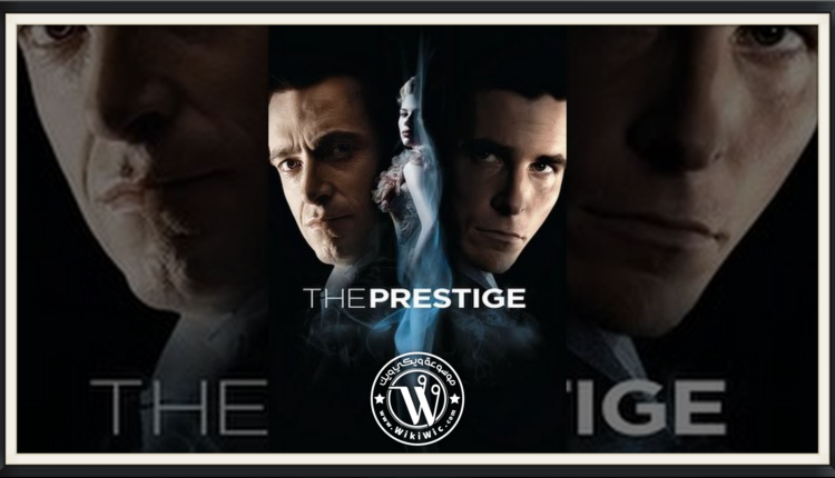قصة فيلم The Prestige